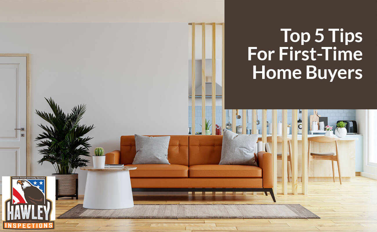 Top 5 Tips For First-Time Home Buyers